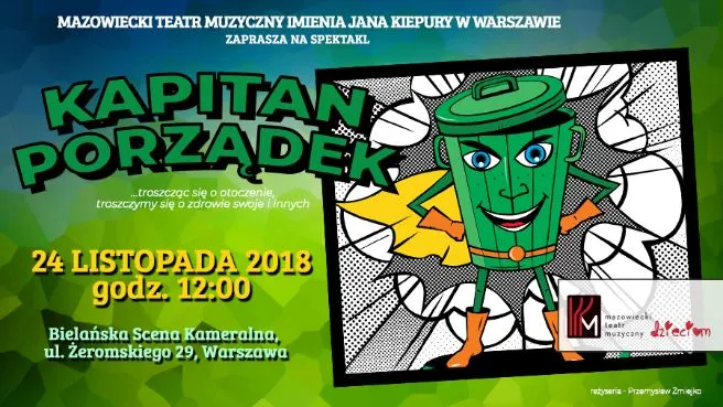 Mazowiecki Teatr Muzyczny Dzieciom - Kapitan porządek
