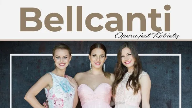 Bellcanti – Opera jest kobietą!