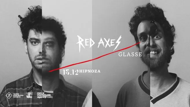 Red Axes, Glasse 