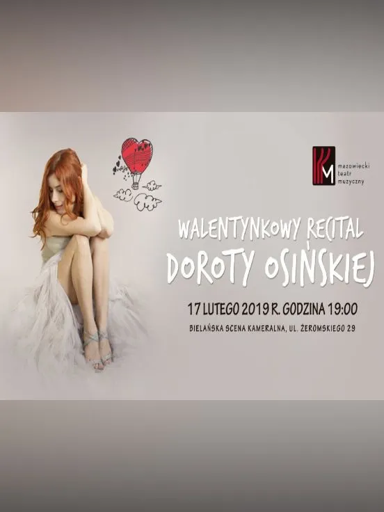 Walentynkowy recital Doroty Osińskiej