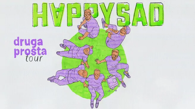 Happysad - Druga Prosta