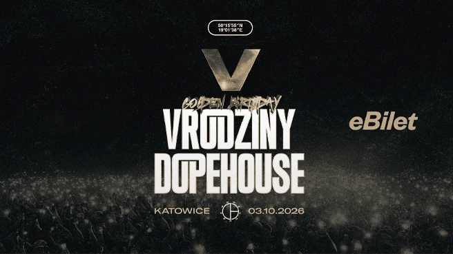 V URODZINY DOPEHOUSE