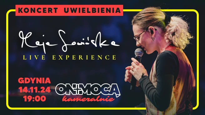 Maja Sowińska // LIVE EXPERIENCE - koncert uwielbienia