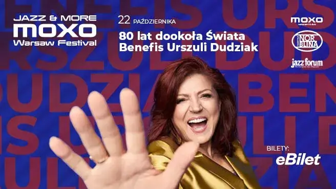 Benefis urodzinowy Urszuli Dudziak | Jazz & More MOXO Warsaw Festival