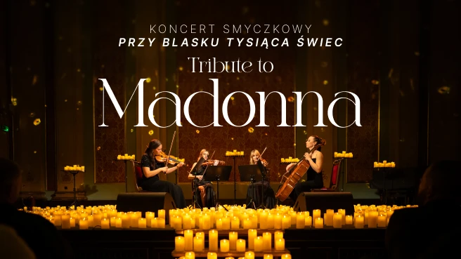Koncert wśród kwiatów i świec: Tribute to Madonna