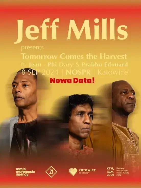Jeff Mills presents TOMORROW COMES THE HARVEST