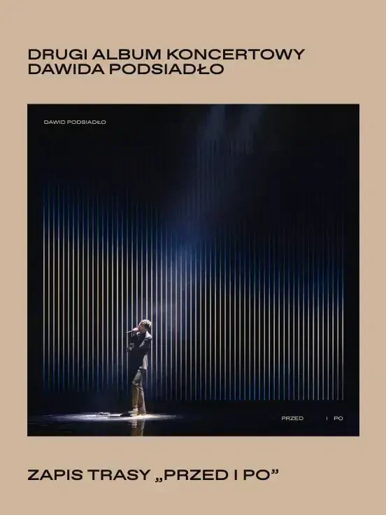 Dawid Podsiadło - "Przed i Po" - ZAMÓW PŁYTĘ