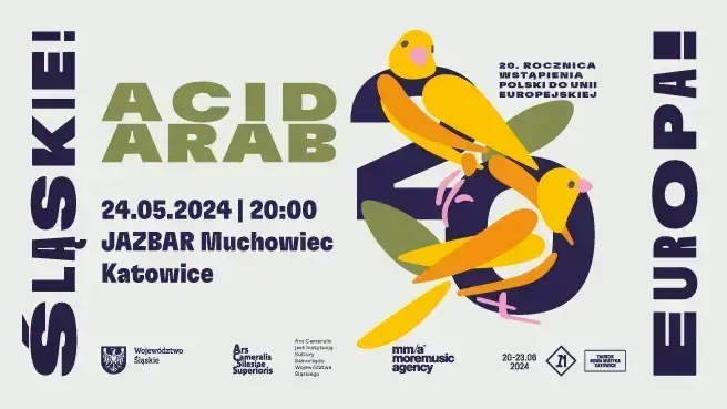 Acid Arab - Śląskie! Europa!