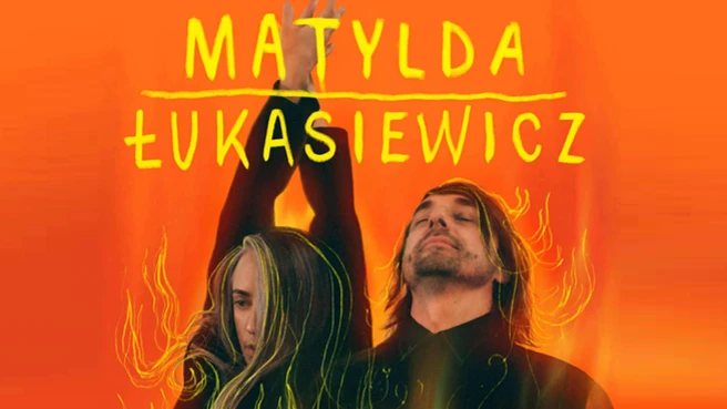 Matylda / Łukasiewicz