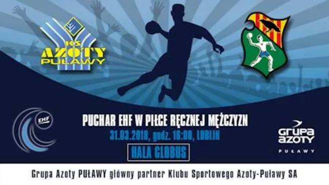 Piłka ręczna mężczyzn: PUCHAR EHF 2017/2018