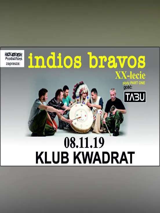 Indios Bravos – XX lecie płyty Part One
