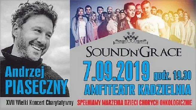 Koncert Charytatywny Sound'N'Grace oraz Andrzej Piaseczny