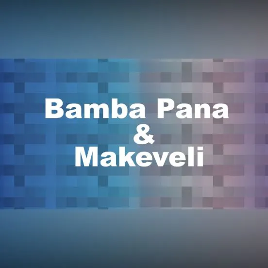 Bamba Pana & Makeveli