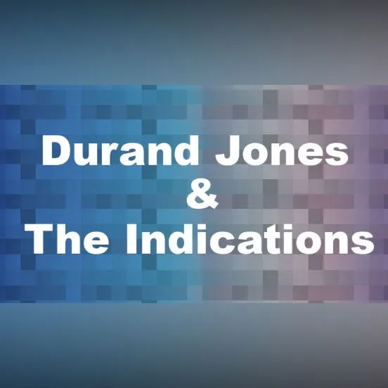 Durand Jones & The Indications