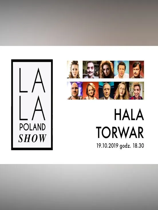 La La Show z udziałem twórców serialu La La Poland - Kabaretu na koniec świata