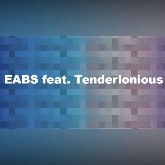 EABS feat. Tenderlonious