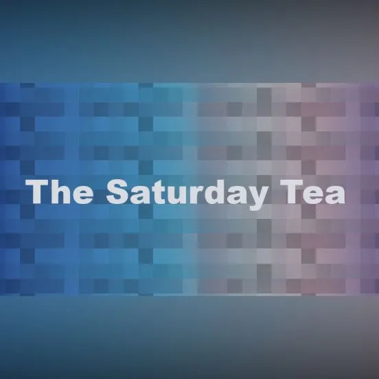 The Saturday Tea