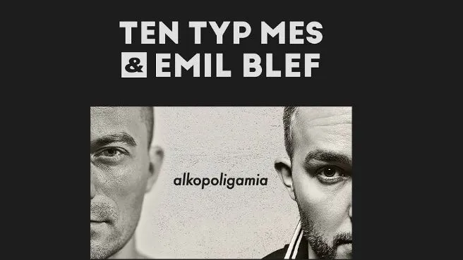 Ten Typ Mes & Emil Blef