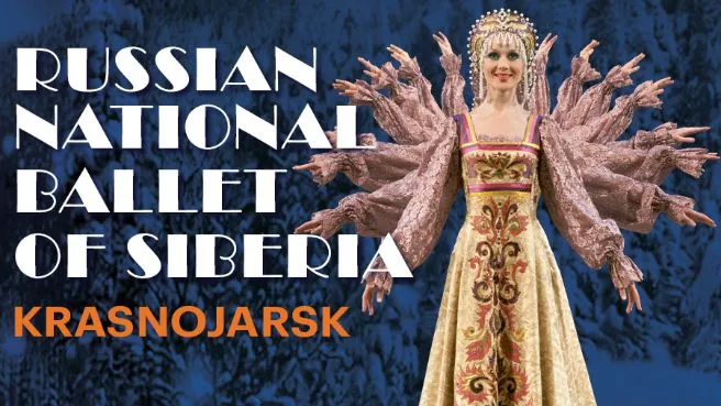 Russian National Ballet Of Siberia Krasnojarsk