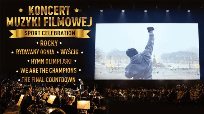 Koncert Muzyki Filmowej - Sport Celebration