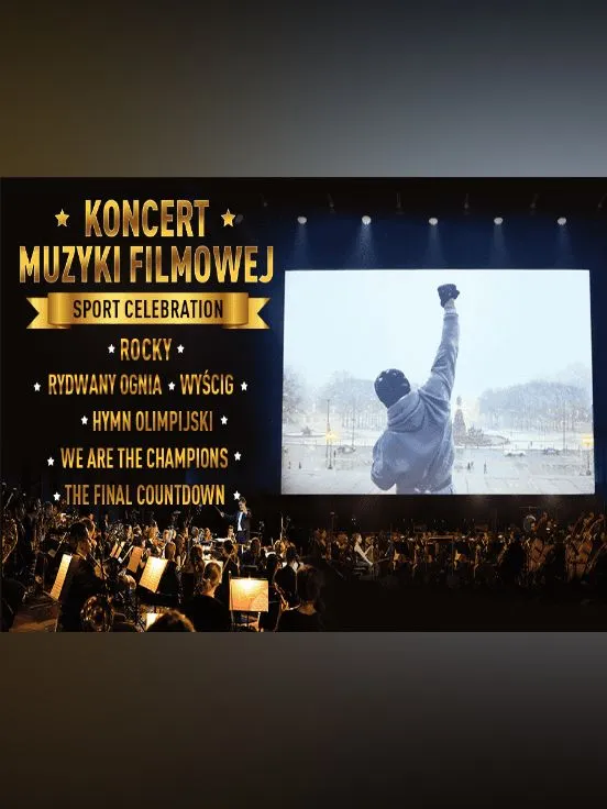 Koncert Muzyki Filmowej - Sport Celebration