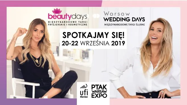 Targi Fryzjerskie i Kosmetyczne Beauty Days oraz Targi Ślubne Warsaw Wedding Days