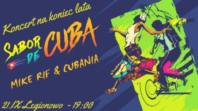 SABOR DE CUBA – Koncert Kubański na koniec lata!