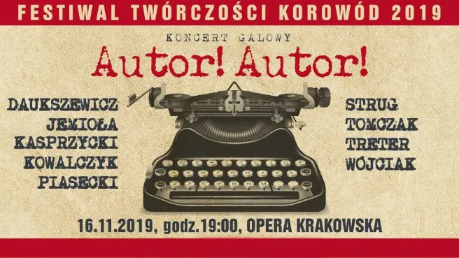 ,,Autor! Autor!” Koncert Galowy 12. Festiwalu Twórczości Korowód