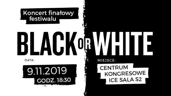 Festiwal Black or White