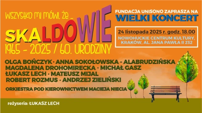 „Wszystko mi mówi, że... Skaldowie"