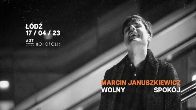 WOLNY SPOKÓJ -  Koncert Marcina Januszkiewicza