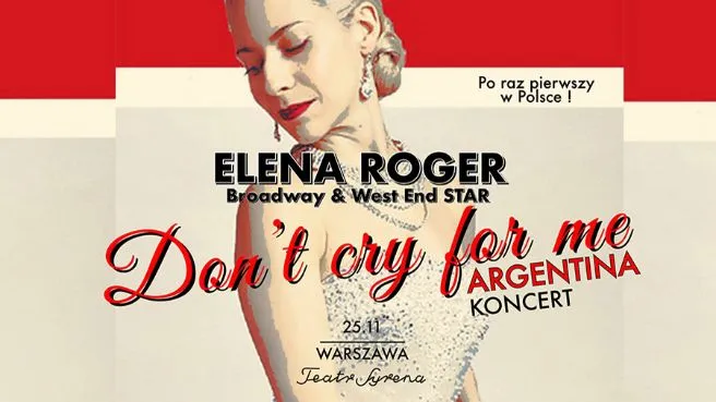 Don’t cry for me Argentina - koncert Eleny Roger