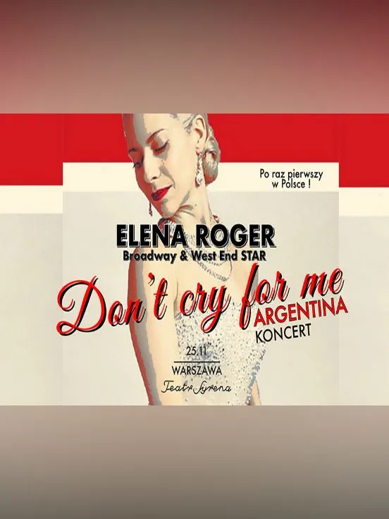 Don’t cry for me Argentina - koncert Eleny Roger