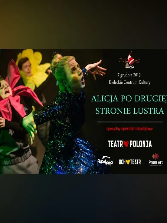 Alicja po drugiej stronie lustra - specjalny spektakl mikołajkowy