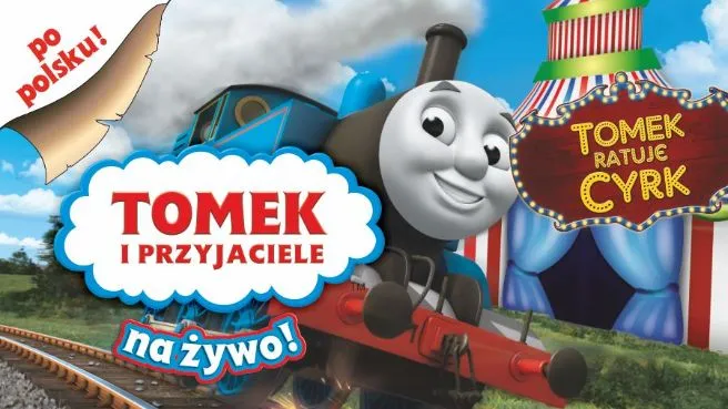 Tomek i Przyjaciele „Tomek ratuje cyrk”