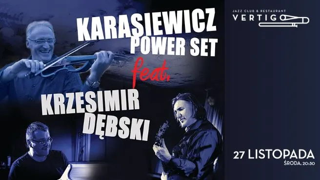 Rafał Karasiewicz Power Set feat Krzesimir Dębski