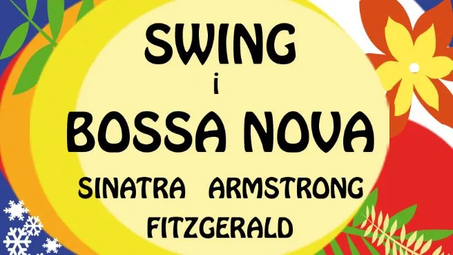 Swing & Bossa Nova - koncert karnawałowy