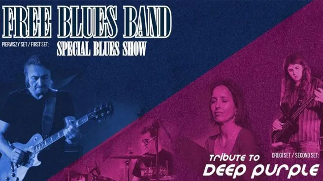 Tribute to Deep Purple + Free Blues Band Special Blues Show