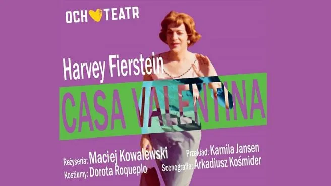 Casa Valentina - Och Teatr