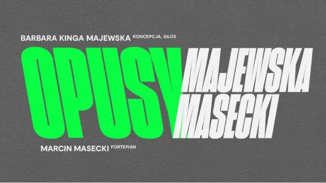 Opusy: Barbara Kinga Majewska i Marcin Masecki