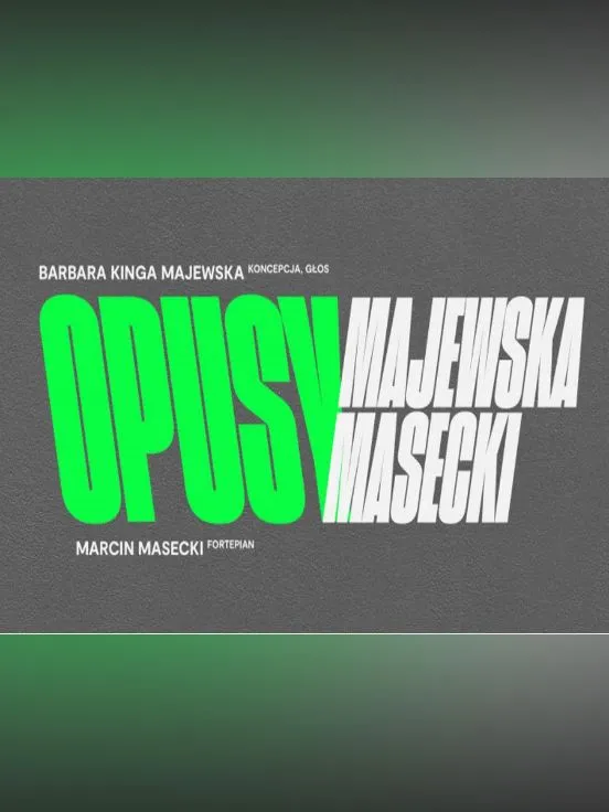 Opusy: Barbara Kinga Majewska i Marcin Masecki 