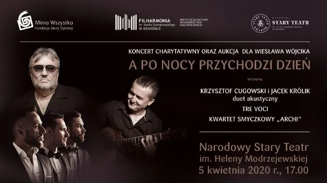 „A po nocy przychodzi dzień” - koncert charytatywny oraz aukcja dla Wiesława Wójcika