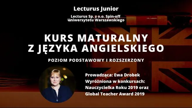 Kurs LECTURUS JUNIOR przygotowujący do matury z języka angielskiego