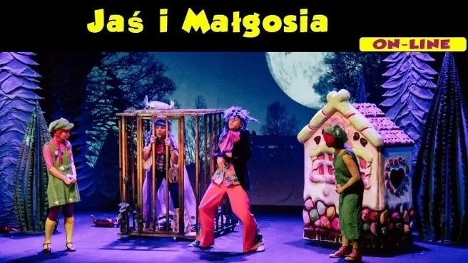 Jaś i Małgosia bajka teatralna online