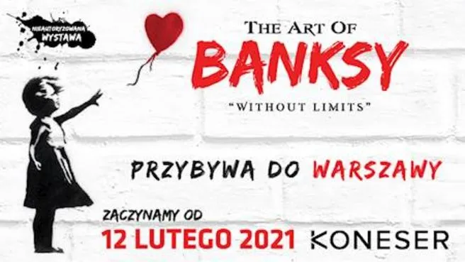 Rezerwacje The Art of Banksy. Without Limits 
