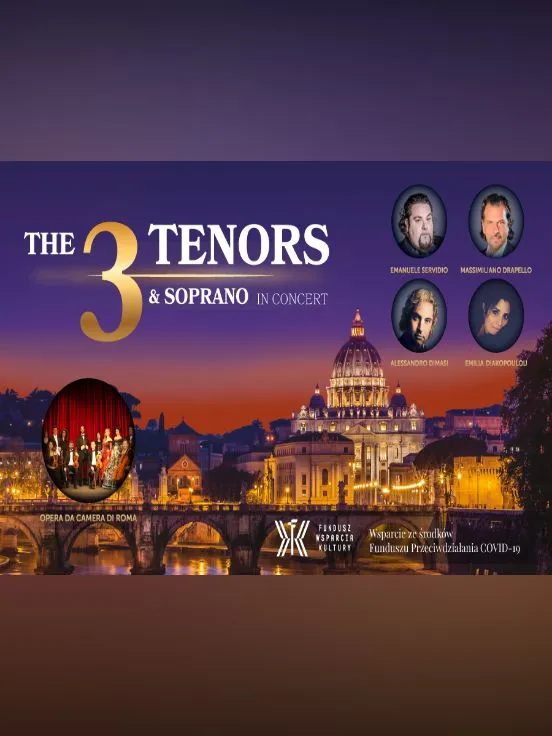 The 3 Tenors&Soprano - Włoska Gala Operowa