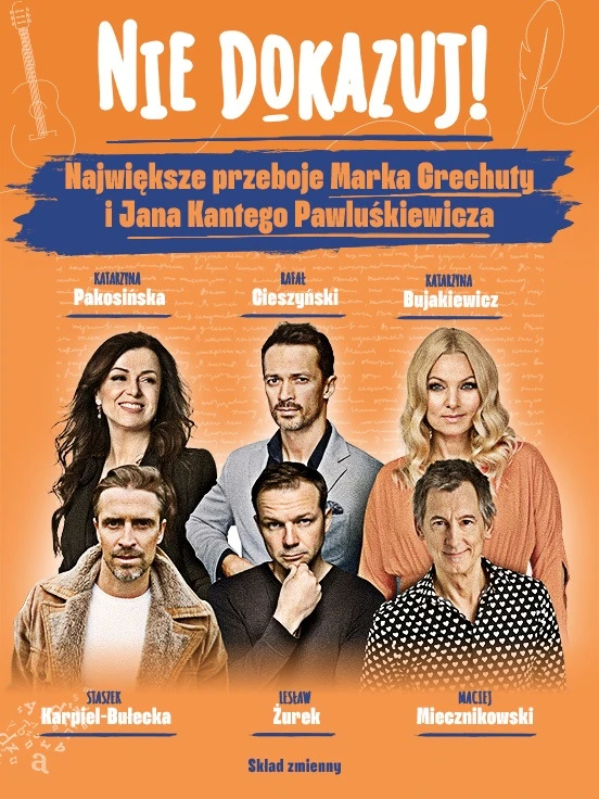 Nie dokazuj! Najwiksze przeboje Marka Grechuty
