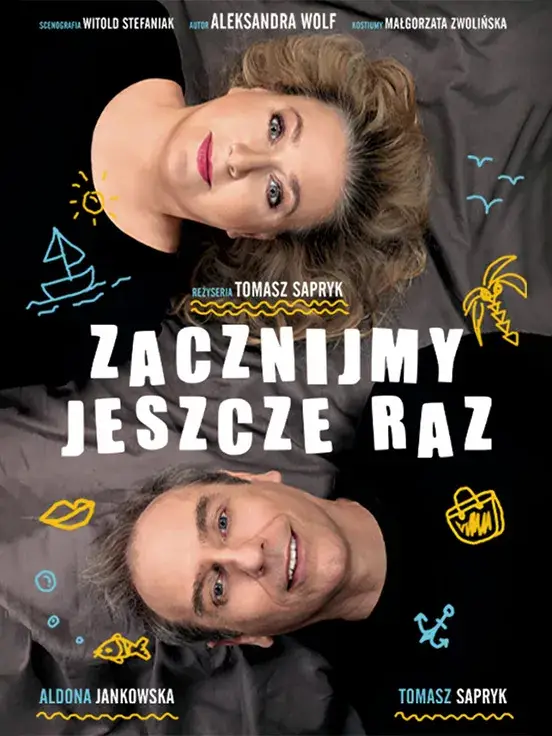 Zacznijmy jeszcze raz
