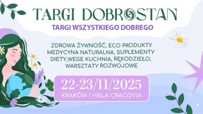 Targi Dobrostan – Targi Wszystkiego Dobrego i Zdrowego