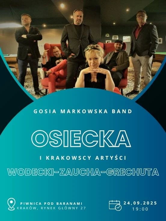 OSIECKA i krakowscy artyci WODECKI - ZAUCHA - GRECHUTA